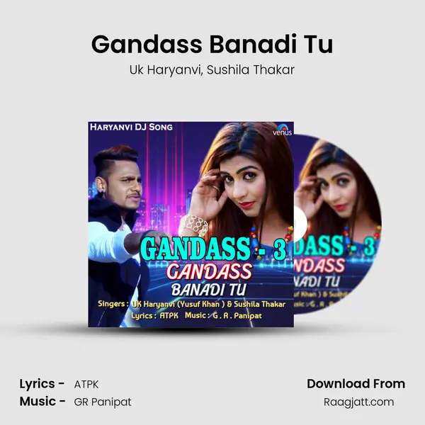 Gandass Banadi Tu mp3 song