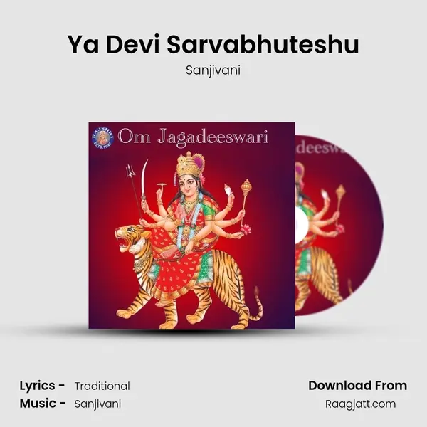 Ya Devi Sarvabhuteshu - Sanjivani album cover 