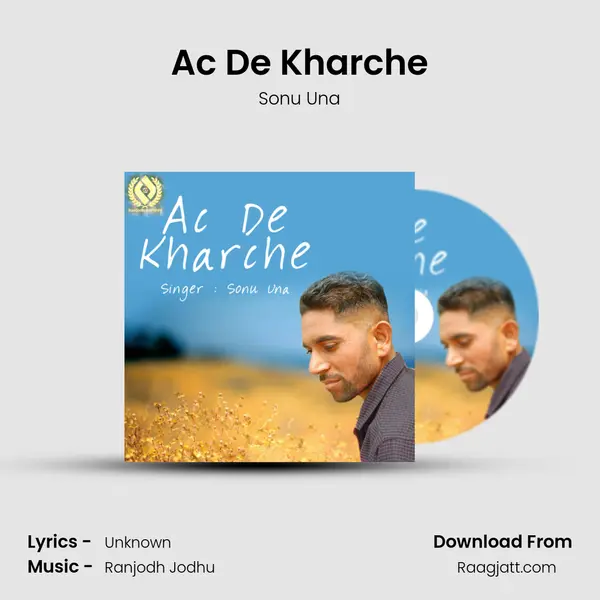 Ac De Kharche mp3 song