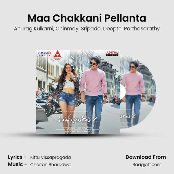 Maa Chakkani Pellanta mp3 song