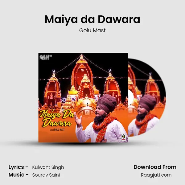 Maiya da Dawara mp3 song