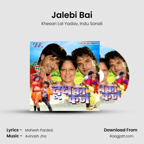 Jalebi Bai mp3 song