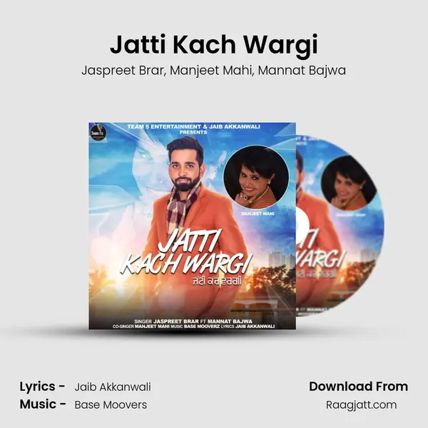 Jatti Kach Wargi mp3 song