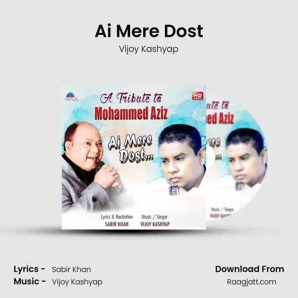 Ai Mere Dost mp3 song