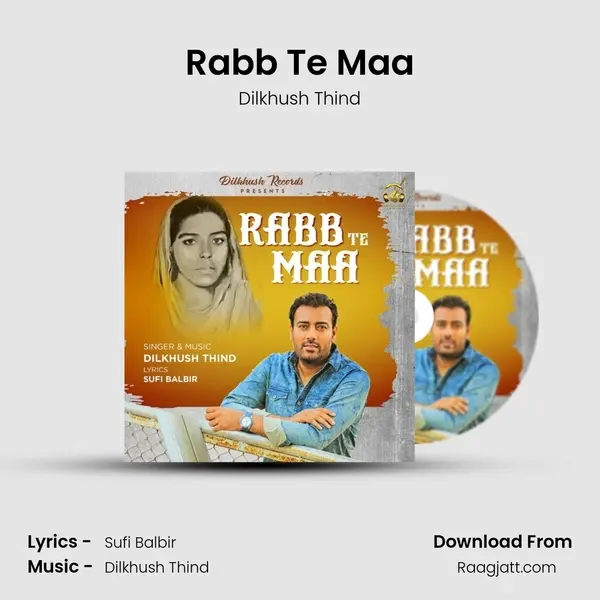 Rabb Te Maa mp3 song