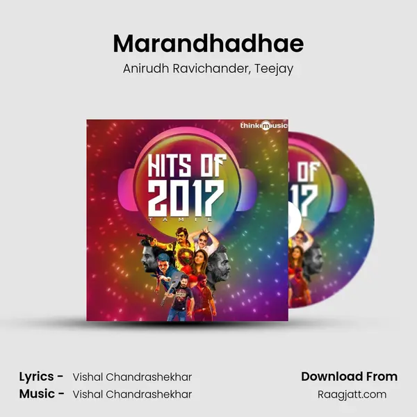 Marandhadhae mp3 song