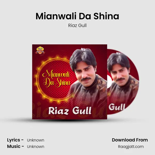 Mianwali Da Shina mp3 song