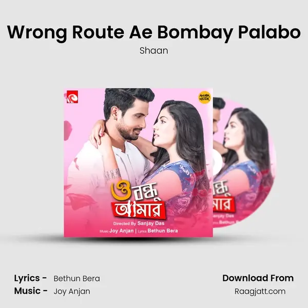 Wrong Route Ae Bombay Palabo - Shaan album cover 