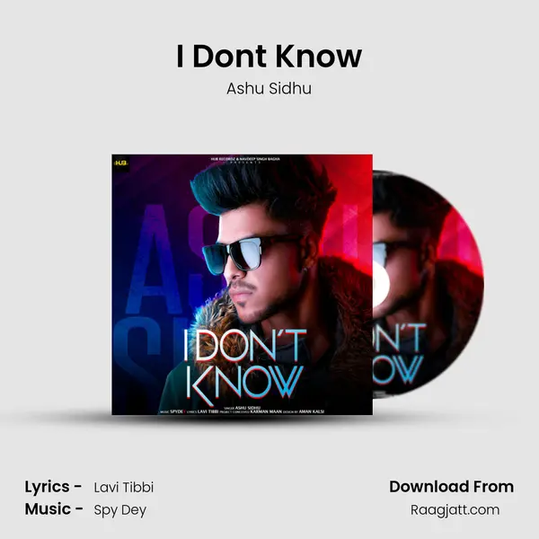 I Don't Know mp3 song