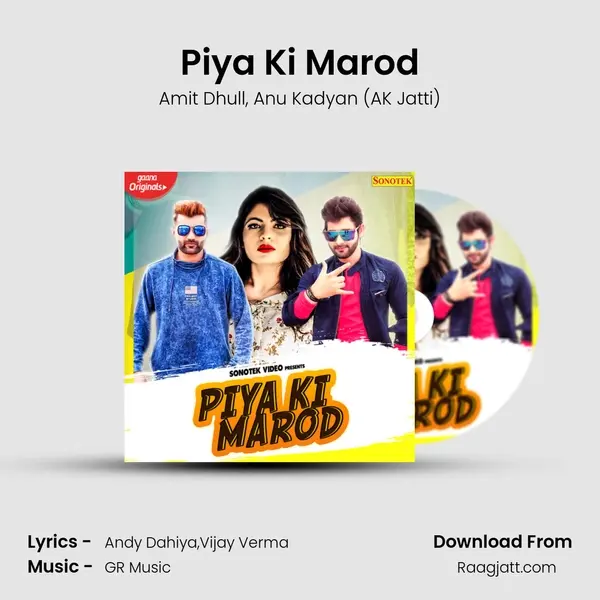 Piya Ki Marod - Amit Dhull album cover 