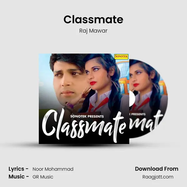 Classmate mp3 song