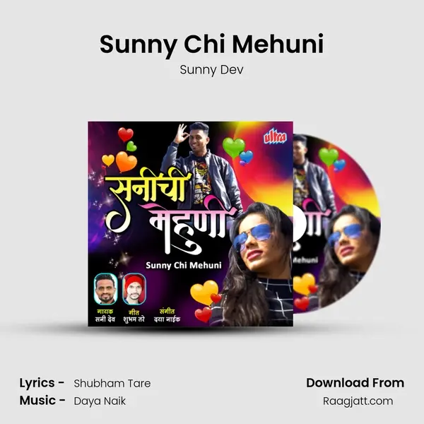 Sunny Chi Mehuni mp3 song