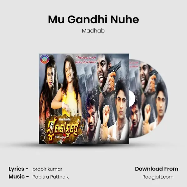 Mu Gandhi Nuhe mp3 song