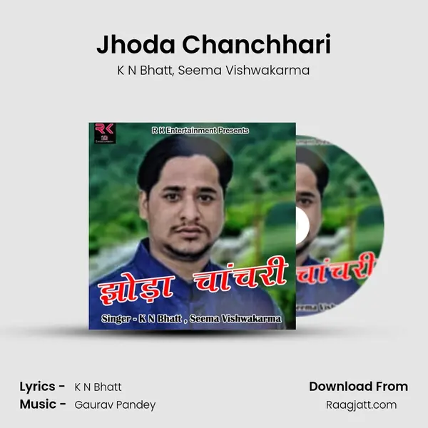 Jhoda Chanchhari - K N Bhatt album cover 