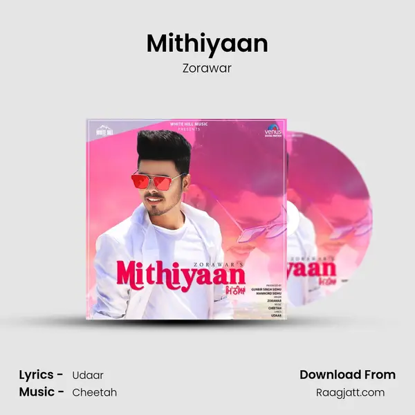 Mithiyaan mp3 song