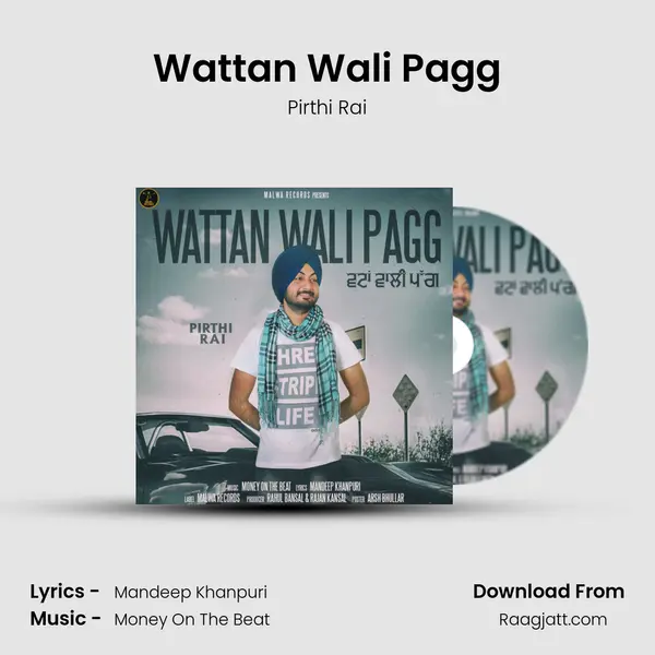 Wattan Wali Pagg - Pirthi Rai album cover 