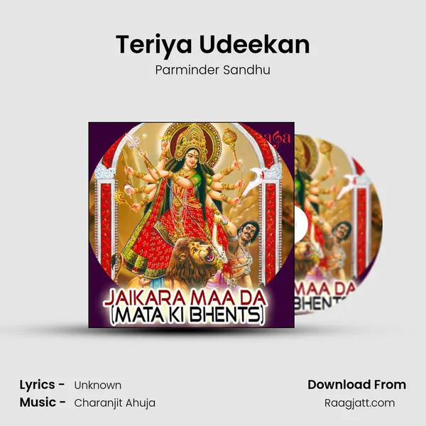 Teriya Udeekan - Parminder Sandhu album cover 