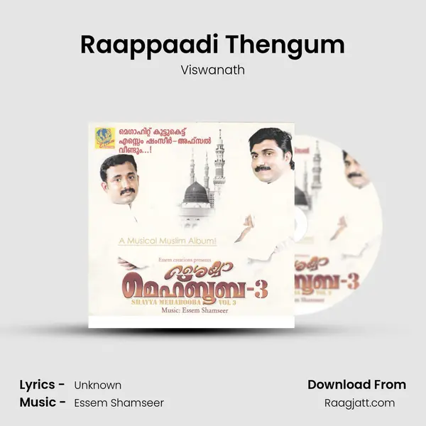 Raappaadi Thengum mp3 song