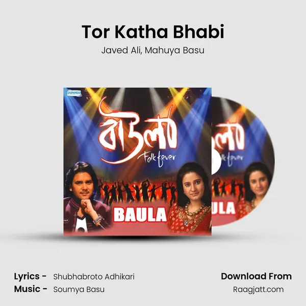 Tor Katha Bhabi - Javed Ali album cover 