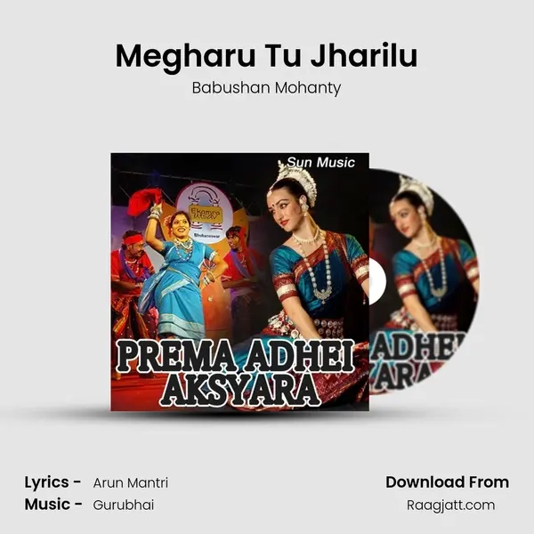 Megharu Tu Jharilu mp3 song