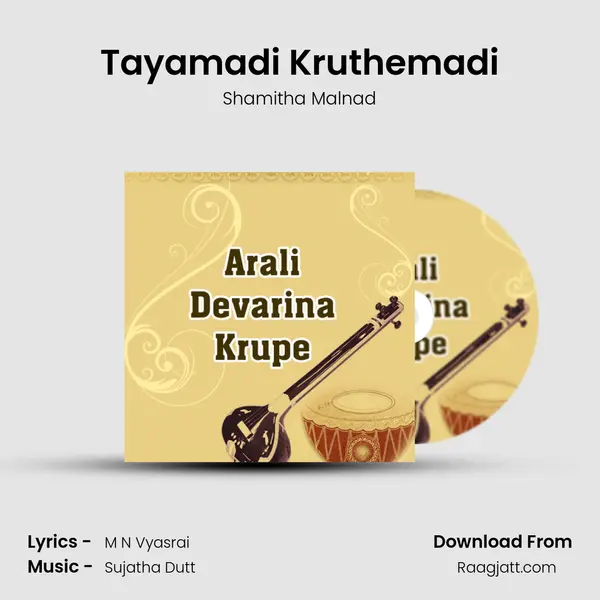 Tayamadi Kruthemadi - Shamitha Malnad album cover 