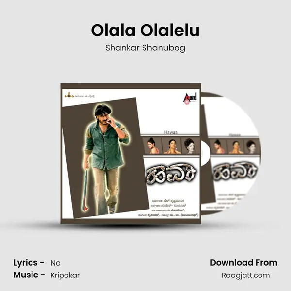 Olala Olalelu mp3 song