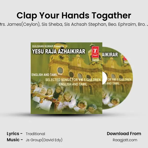 Clap Your Hands Togather mp3 song