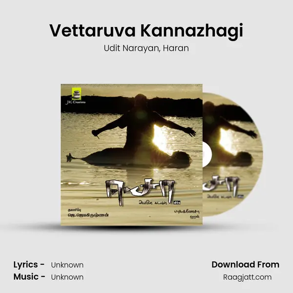 Vettaruva Kannazhagi - Udit Narayan mp3 song