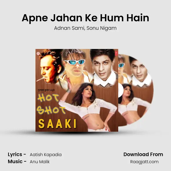 Apne Jahan Ke Hum Hain - Adnan Sami album cover 