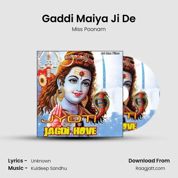 Gaddi Maiya Ji De mp3 song