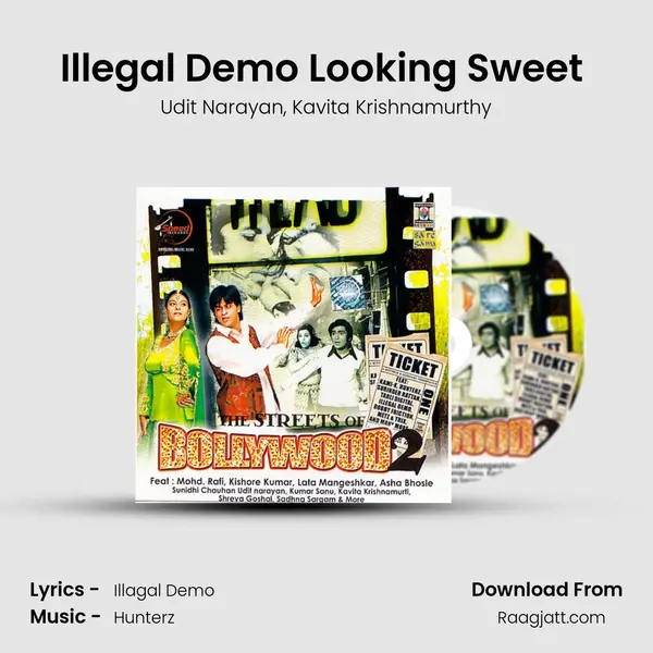 Illegal Demo Looking Sweet (Achi Lagti Ho) - Udit Narayan album cover 