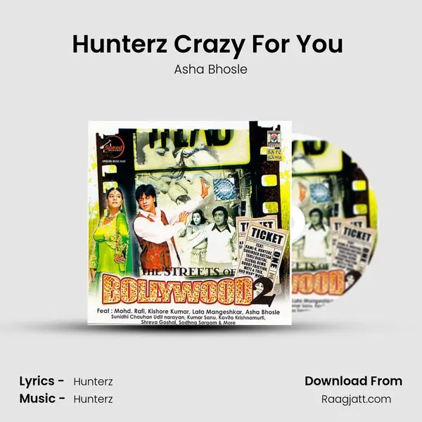 Hunterz Crazy For You (Yeh Mera Dil) - Asha Bhosle album cover 