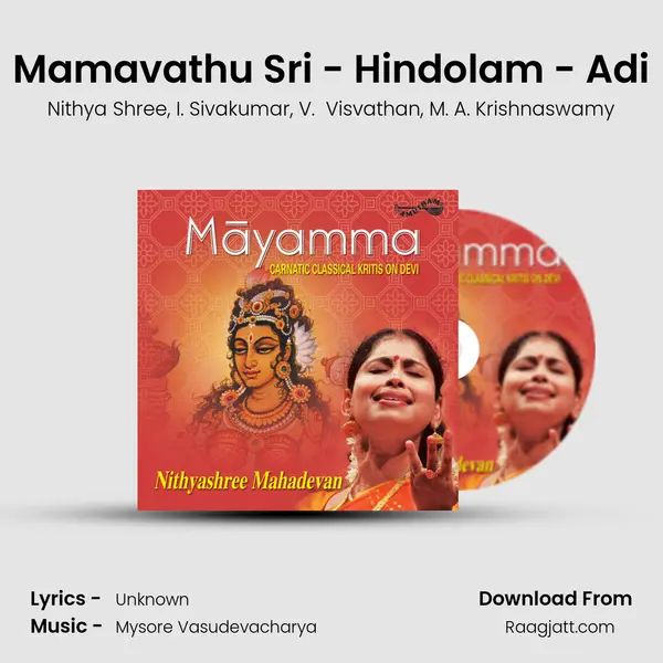 Mamavathu Sri - Hindolam - Adi mp3 song