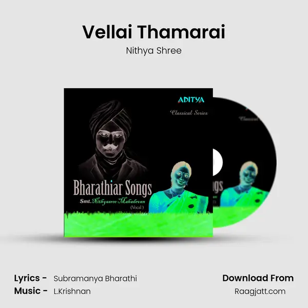 Vellai Thamarai mp3 song