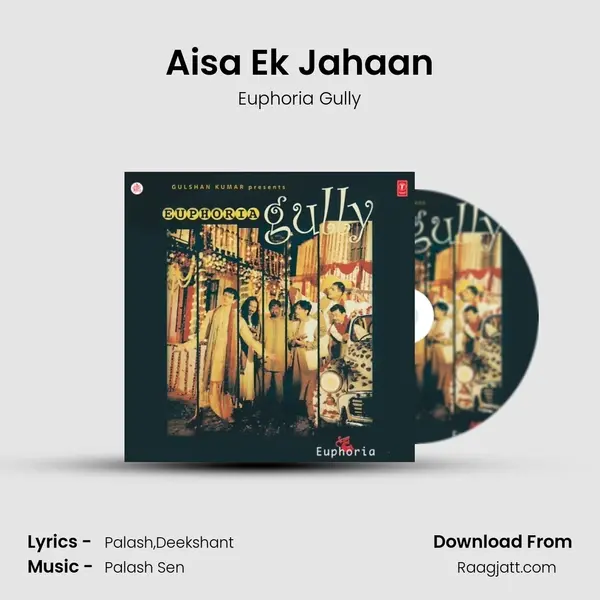 Aisa Ek Jahaan - Euphoria Gully album cover 