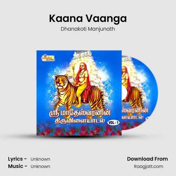 Kaana Vaanga - Dhanakoti Manjunath album cover 