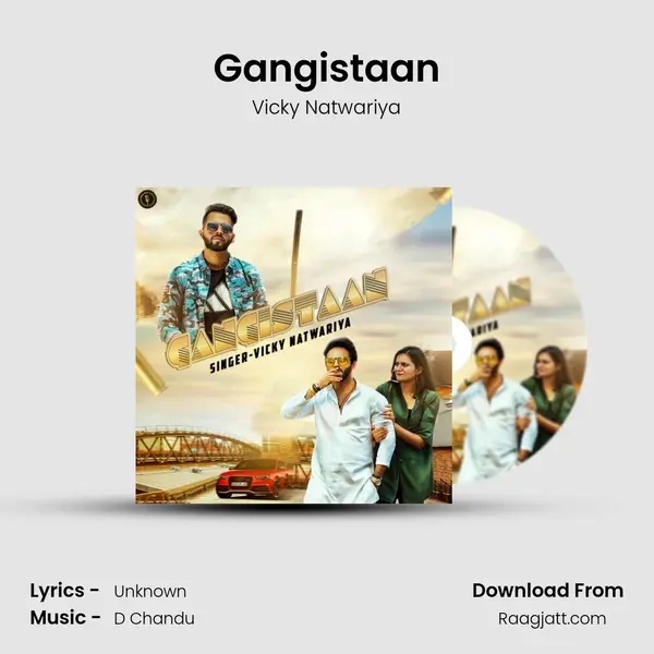 Gangistaan mp3 song