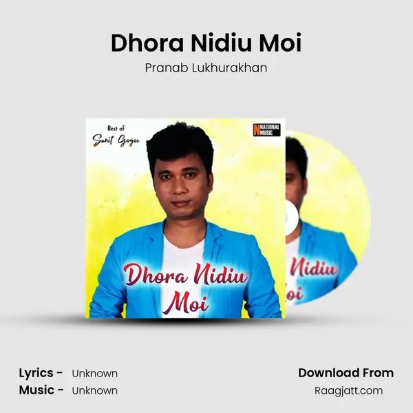 Dhora Nidiu Moi mp3 song