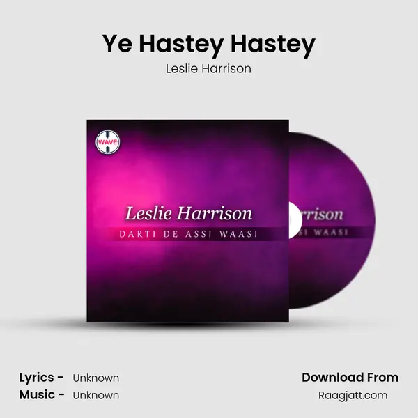 Ye Hastey Hastey - Leslie Harrison album cover 