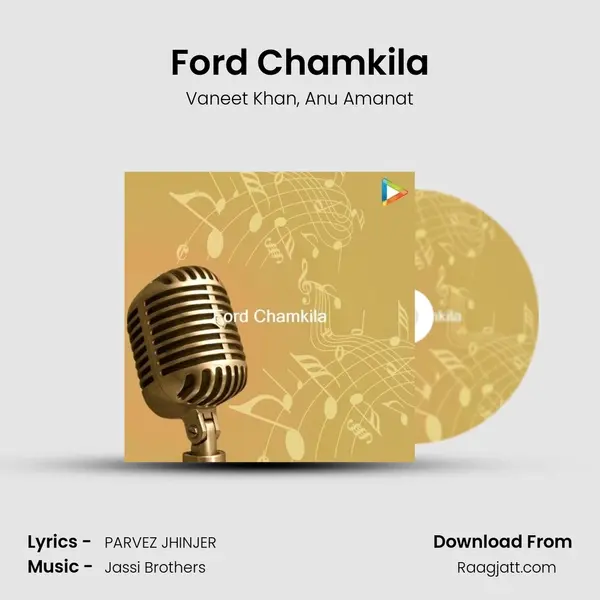 Ford Chamkila - Vaneet Khan album cover 