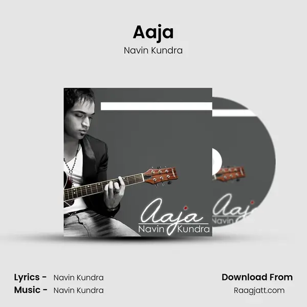 Aaja - Navin Kundra album cover 