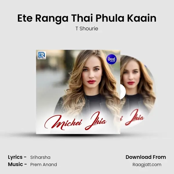 Ete Ranga Thai Phula Kaain mp3 song