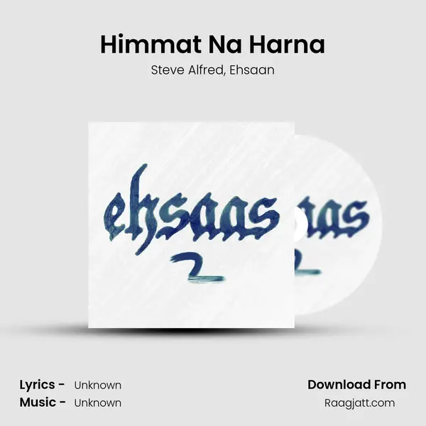 Himmat Na Harna - Steve Alfred album cover 