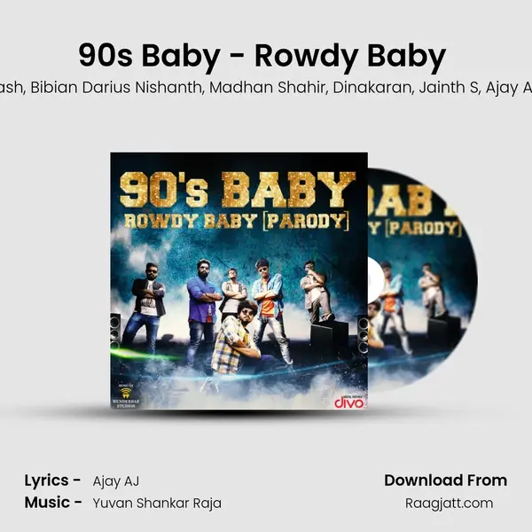 90's Baby - Rowdy Baby (Parody) - Bhoumik Prakash mp3 song