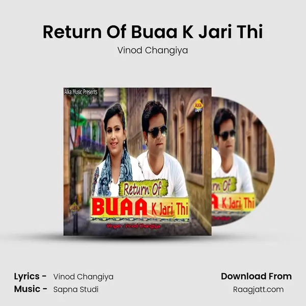 Return Of Buaa K Jari Thi mp3 song