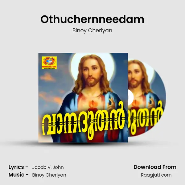 Othuchernneedam - Binoy Cheriyan album cover 