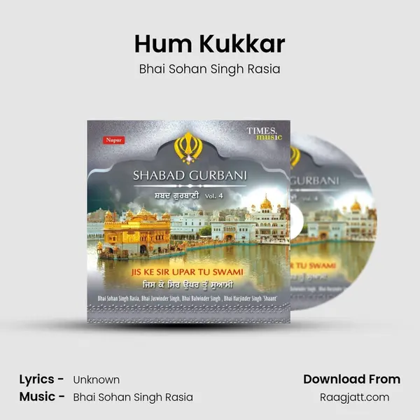 Hum Kukkar - Bhai Sohan Singh Rasia album cover 