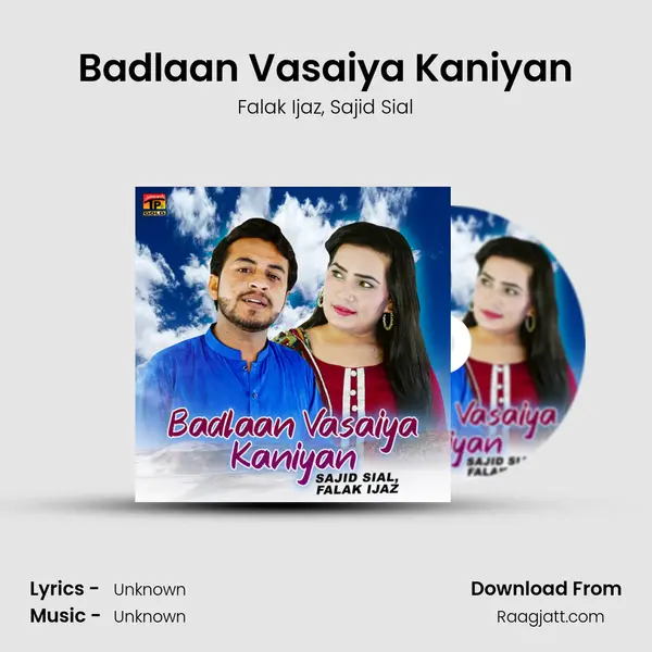 Badlaan Vasaiya Kaniyan - Falak Ijaz album cover 