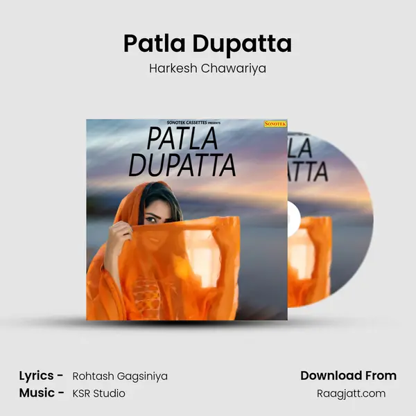 Patla Dupatta mp3 song