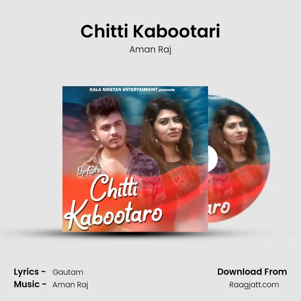 Chitti Kabootari mp3 song